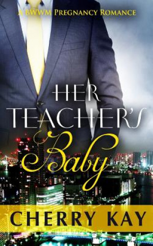 Carte Her Teacher's Baby Cherry Kay