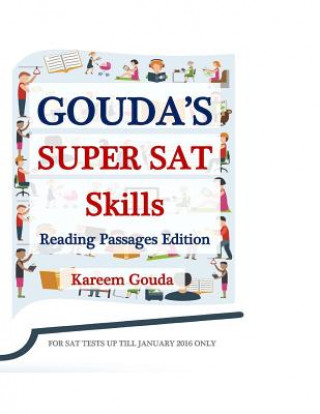 Kniha Gouda's Super SAT Skills: Reading Passages Edition Kareem Gouda