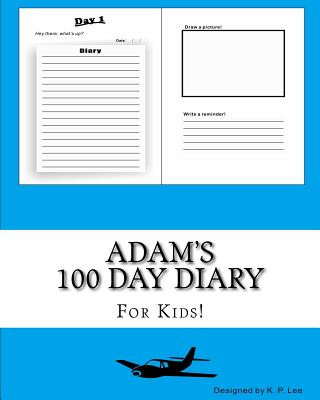 Книга Adam's 100 Day Diary K P Lee