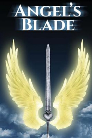 Książka Angel's Blade MS Elizabeth M Azzinaro