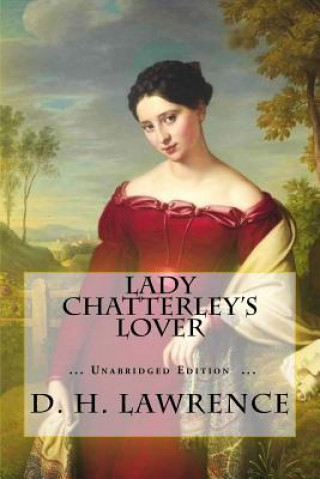 Kniha Lady Chatterley's Lover D H Lawrence