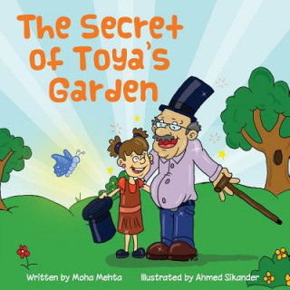 Carte The Secret of Toya's Garden Moha Mehta