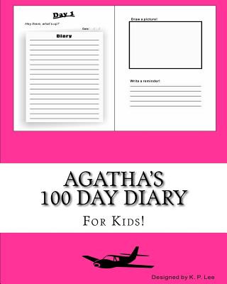 Kniha Agatha's 100 Day Diary K P Lee