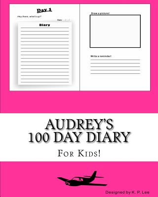 Carte Audrey's 100 Day Diary K P Lee