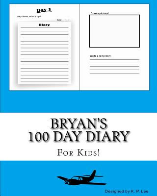 Книга Bryan's 100 Day Diary K P Lee