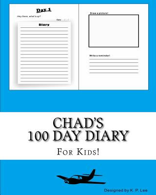 Book Chad's 100 Day Diary K P Lee