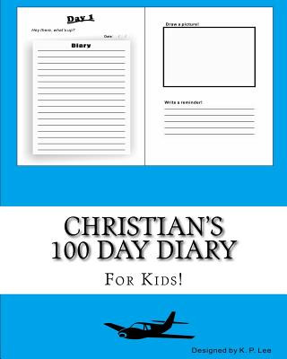 Книга Christian's 100 Day Diary K P Lee