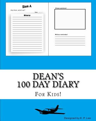 Knjiga Dean's 100 Day Diary K P Lee