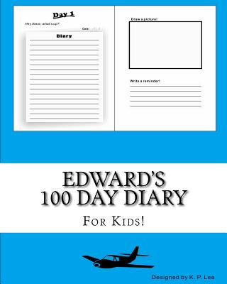 Könyv Edward's 100 Day Diary K P Lee