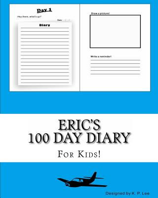 Libro Eric's 100 Day Diary K P Lee