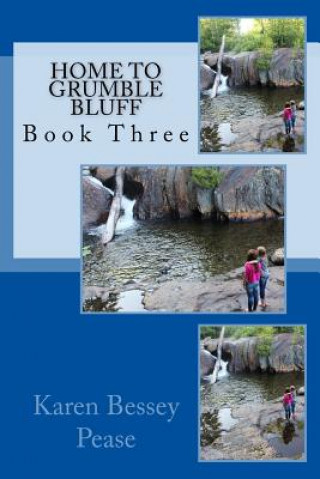 Carte Home to Grumble Bluff Karen Bessey Pease