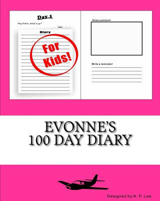 Книга Evonne's 100 Day Diary K P Lee