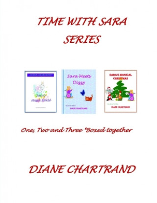 Knjiga Time With Sara Diane Chartrand
