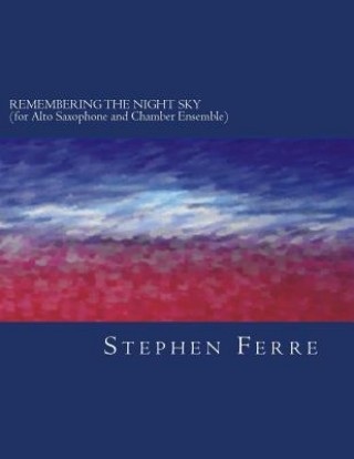 Książka Remembering the Night Sky: (chamber version) Stephen Ferre