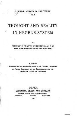 Kniha Thought and Reality in Hegel's System Gustavus Watts Cunningham