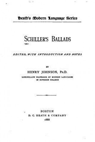Книга Schiller's ballads Henry Johnson