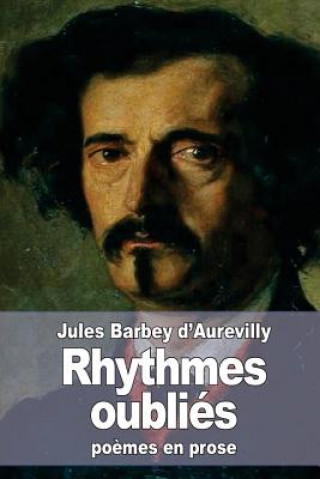 Carte Rhythmes oubliés Jules Barbey D'Aurevilly