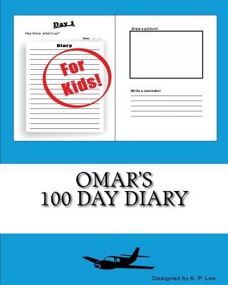 Carte Omar's 100 Day Diary K P Lee