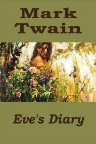 Knjiga Eve's Diary Mark Twain