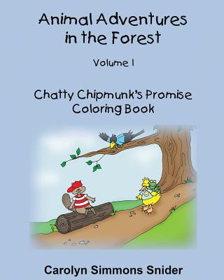 Βιβλίο Chatty Chipmunk's Promise Coloring Book Carolyn Simmons Snider