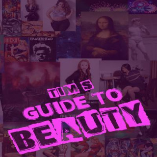 Carte Tim's Guide To Beauty T R Goodfellow