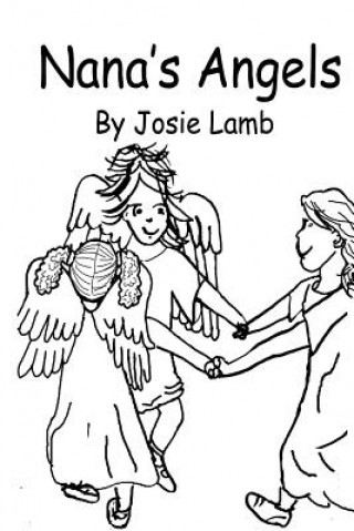Книга Nana's Angels Josie Lamb