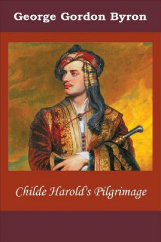 Book Childe Harold's Pilgrimage George Gordon Byron