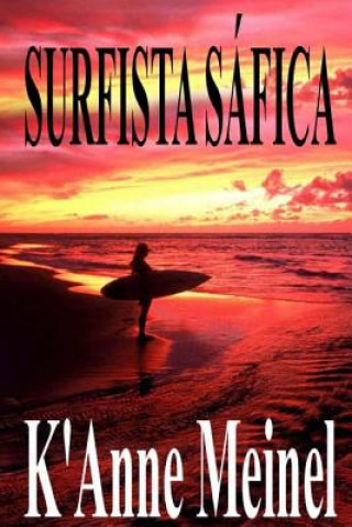 Libro Surfista Safica K'Anne Meinel