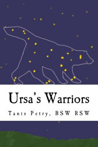 Knjiga Ursa's Warriors Tanis Bliss Petry