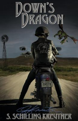 Knjiga Down's Dragon S Schilling Kreutner