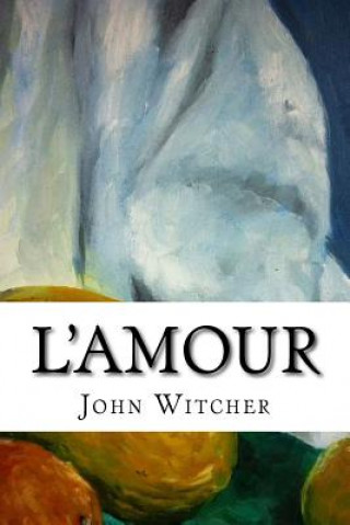 Buch L'amour MR John a Witcher