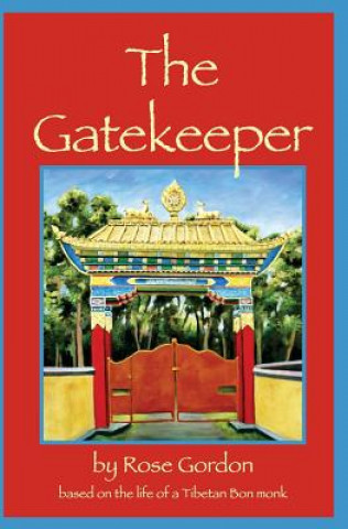 Knjiga The Gatekeeper Rose Gordon