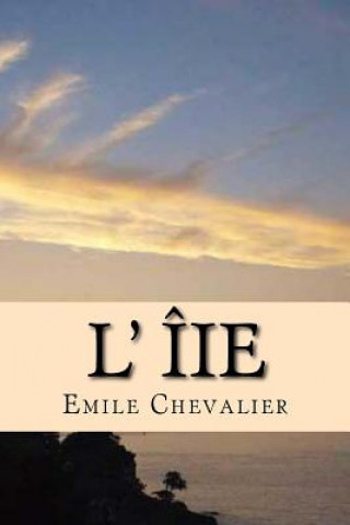 Книга L' Ile Emile Chevalier