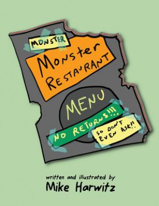 Carte Monster Monster Restaurant Mike Harwitz