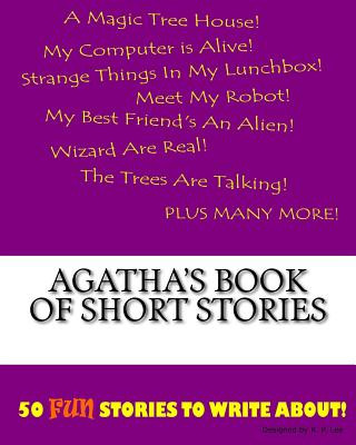Carte Agatha's Book Of Short Stories K P Lee