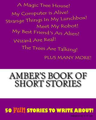 Buch Amber's Book Of Short Stories K P Lee