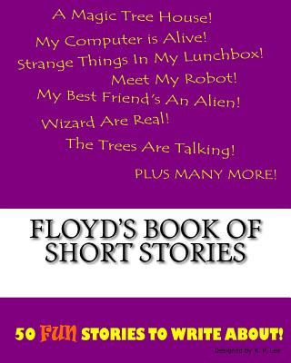 Livre Floyd's Book Of Short Stories K P Lee