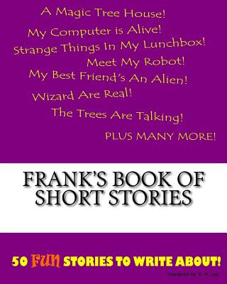 Book Frank's Book Of Short Stories K P Lee