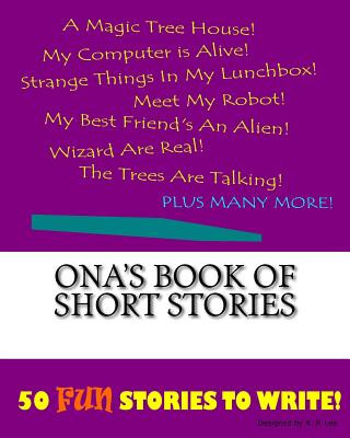 Kniha Ona's Book Of Short Stories K P Lee