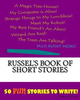 Kniha Russel's Book Of Short Stories K P Lee