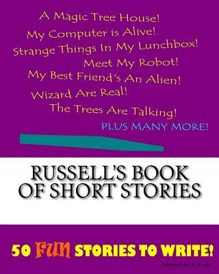 Kniha Russell's Book Of Short Stories K P Lee