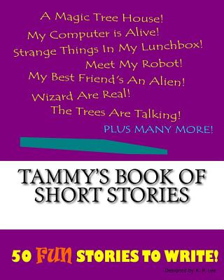 Книга Tammy's Book Of Short Stories K P Lee