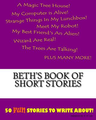 Carte Beth's Book Of Short Stories K P Lee
