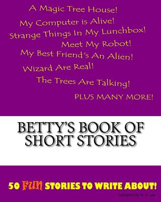 Książka Betty's Book Of Short Stories K P Lee