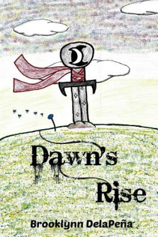 Buch Dawn's Rise Brooklynn Delapena