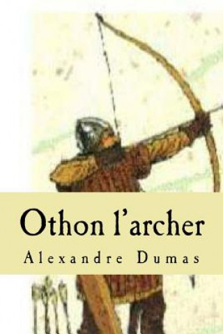 Buch Othon l'archer G-Ph Ballin