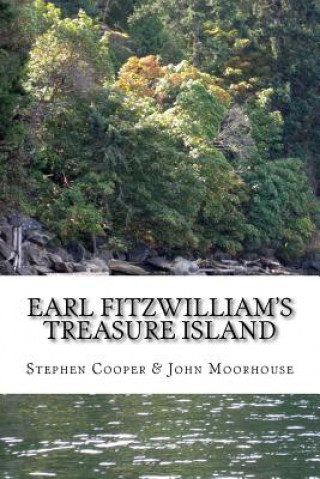 Książka Earl Fitzwilliam's Treasure Island: The Mystery of the Cheerio Trail Stephen Cooper