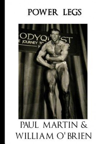 Carte Power Legs: Fired Up Body Series - Vol 1: Fired Up Body Paul Martin
