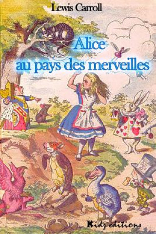 Carte Alice au pays des merveilles Lewis Carroll