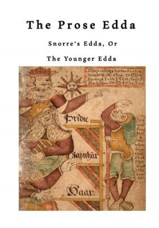 Книга The Prose Edda: Snorre's Edda, or the Younger Edda Snorri Sturluson